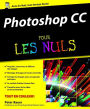 Photoshop CC Pour les Nuls