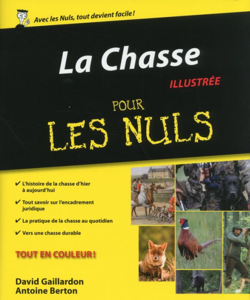 La Chasse Pour les Nuls