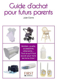 Title: Petit Livre de - Guide d'achat pour futurs parents, Author: Julie CLORIS