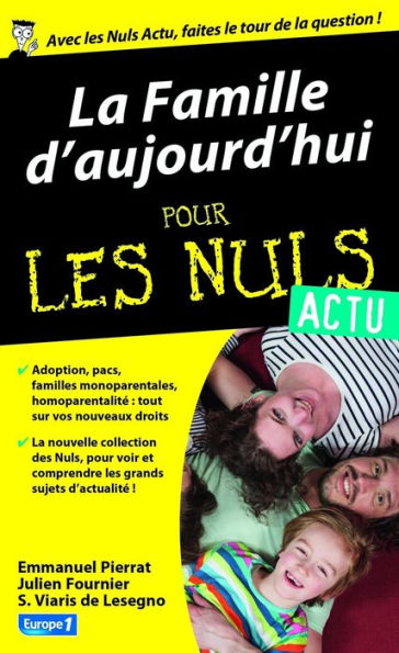 La Famille d'aujourd'hui pour les Nuls Actu