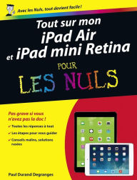 Title: Tout sur mon iPad Air et iPad mini Retina Pour les Nuls, Author: Paul Durand Degranges
