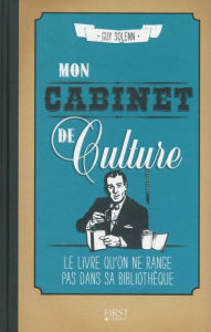Title: Mon cabinet de culture, Author: Guy Solenn