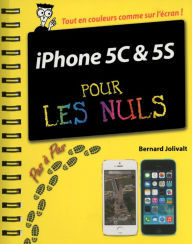 Title: iPhone 5C et 5S Pas à pas Pour les Nuls, Author: Bernard Jolivalt