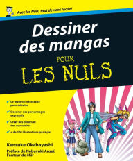 Title: Dessiner des mangas pour les nuls, Author: Kensuke OKABAYASHI