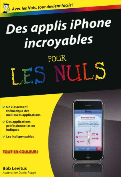 Des applis iPhone incroyables Pour les Nuls