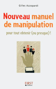 Title: Nouveau manuel de manipulation, Author: Gilles AZZOPARDI