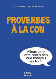 Title: Petit livre de - Proverbes à la con, Author: Thomas Bisignani