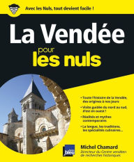 Title: La Vendée Pour les Nuls, Author: Michel Chamard