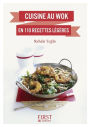 Petit livre de - Cuisine au wok en 110 recettes légères