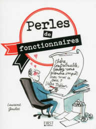 Title: Perles de fonctionnaires, Author: Laurent Gaulet