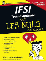 Title: IFSI Tests d'aptitude Pour les Nuls Concours, Author: Julie Courrier-Borkowski