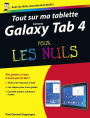 Tout sur ma tablette Samsung Galaxy Tab 4 Pour les Nuls