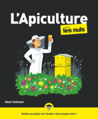 Title: L'Apiculture Pour les Nuls, Author: Henri Clément