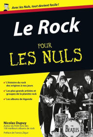 Title: Le Rock Poche Pour les Nuls, Author: Nicolas Dupuy