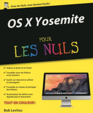 Title: OS X Yosemite pour les Nuls, Author: Bob LeVitus