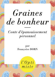 Title: Graines de bonheur, Author: Françoise DORN