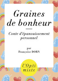 Title: Graines de bonheur, Author: Françoise Dorn