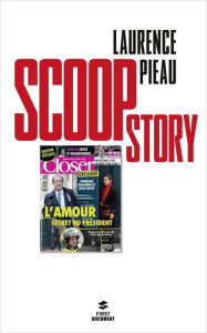 Title: Scoop story, Author: Laurence Pieau