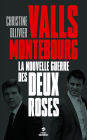 Monteboug / Valls, la nouvelle guerre des Deux-Roses