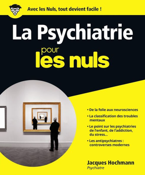 La Psychiatrie pour les Nuls