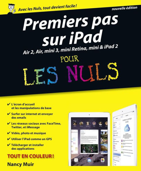 Premiers pas avec iPad pour les Nuls, nouvelle édition