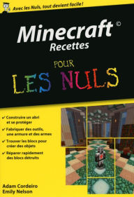 Title: Minecraft Recettes Poche Pour les Nuls, Author: Adam CORDEIRO