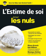 Title: L'Estime de soi pour les Nuls, Author: Rhena BRANCH