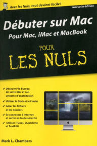 Title: Débuter sur Mac Poche Pour les Nuls, Author: Bob LeVitus