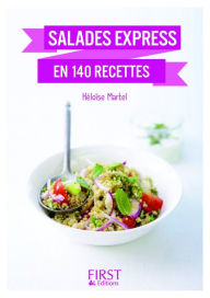 Title: Petit Livre de - Salades express en 140 recettes, nouvelle édition, Author: Héloïse Martel