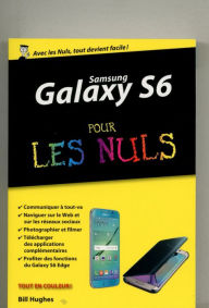 Title: Samsung Galaxy S6 pour les Nuls, édition poche, Author: Bill Hughes