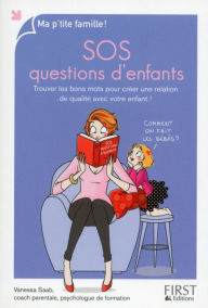 Title: SOS questions d'enfants, Author: Vanessa Saab