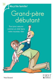 Title: Grand-père débutant, Author: Yves DURAND