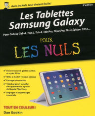 Title: Les Tablettes Samsung Galaxy pour les Nuls, 3e édition, Author: Dan Gookin