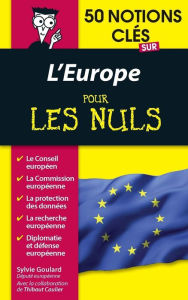Title: 50 notions clés sur l'Europe pour les Nuls, Author: Sylvie Goulard