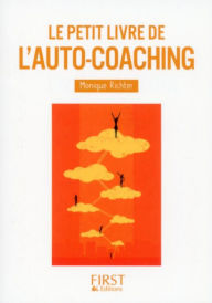 Title: Petit Livre de - L'auto-coaching, Author: Monique RICHTER