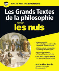 Title: Les Grands Textes de la Philosophie pour les Nuls, Author: Marie Bretin