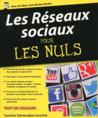 Title: Les réseaux sociaux pour les Nuls, Author: Yasmina Salmandjee