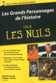 Title: Les Grands Personnages de l'histoire pour les Nuls poche, Author: Dimitri Casali