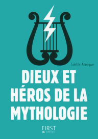 Title: Petit livre de - Dieux et héros de la mythologie, 3e édition, Author: Colette Annequin