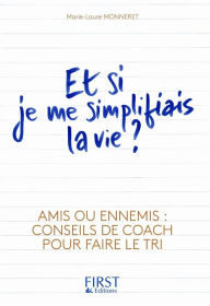 Title: Et si je me simplifiais la vie ?, Author: THICKE,ROBIN