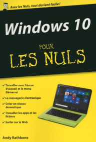 Title: Windows 10 pour les Nuls poche, Author: Andy RATHBONE