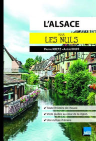 Title: L'Alsace pour les Nuls poche, Author: Pierre Kretz