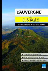 Title: L'Auvergne pour les Nuls poche, Author: Caroline Drillon