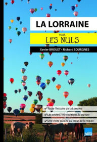 Title: La Lorraine pour les Nuls poche, Author: Xavier Brouet