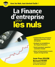 Title: La Finance d'entreprise pour les Nuls, Author: Jean-Yves Eglem