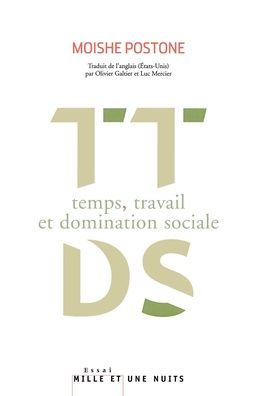 Temps, travail et domination sociale