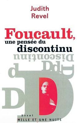 Foucault, une pensï¿½e du discontinu