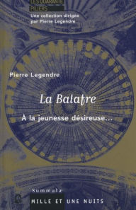 Title: La Balafre: A la jeunesse désireuse..., Author: Pierre Legendre