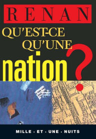 Title: Qu'est-ce qu'une nation ?, Author: Ernest Renan