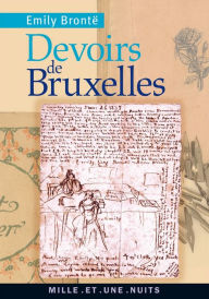 Title: Devoirs de Bruxelles, Author: Emily Brontë